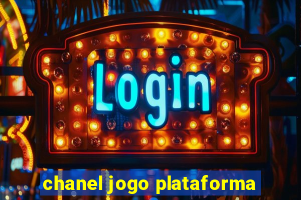 chanel jogo plataforma